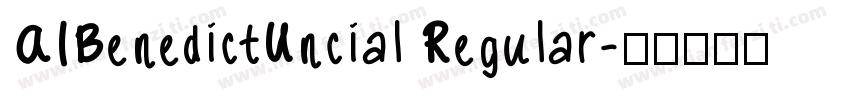 AIBenedictUncial Regular字体转换